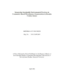 Integrating Sustainable Environmental Practices in Community Based Microfinance Organizations in Kiambu County, Kenya