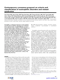 Contemporary Consensus Proposal on Criteria and Classification of Eosinophilic Disorders and Related Syndromes