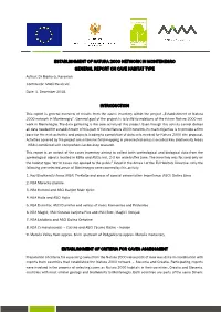 Establishment of Natura 2000 Network in Montenegro General Report on Cave Habitat Type Introduction Establishment of Criteria Fo