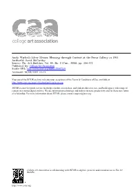 Silver Elvises: Meaning Through Context at the Ferus Gallery in 1963 Author(S): David Mccarthy Source: the Art Bulletin, Vol