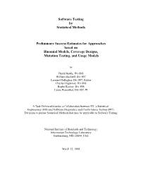 Software Testing by Statistical Methods Preliminary Success Estimates for Approaches Based on Binomial Models, Coverage Designs