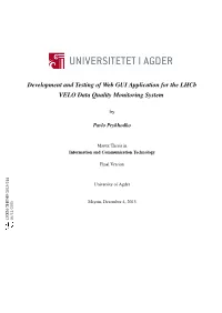 Development and Testing of Web GUI Application for the Lhcb VELO Data Quality Monitoring System