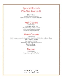 Special Events Prix-Fixe Menu-1L First Course Main Course Dessert
