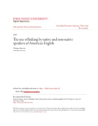 The Use of Linking by Native and Non-Native Speakers of American English" (2007)