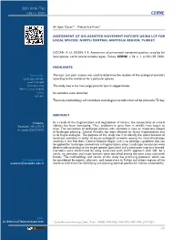 Assessment of Gis-Assisted Movement Patches Using Lcp for Local Species: North Central Anatolia Region, Turkey