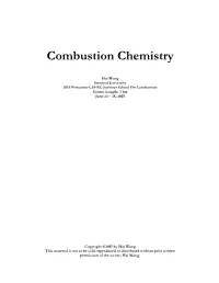 Bimolecular Reaction Rate Coefficients in the Last Lecture, We Learned Qualitatively the Reaction Mechanisms of Hydrocarbon Combustion