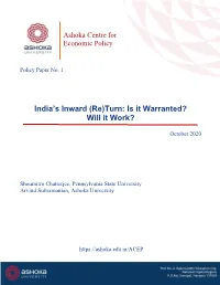 India's Inward (Re)Turn: Is It Warranted? Will It Work?