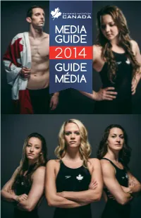 MEDIA GUIDE 2014 GUIDE MÉDIA Table of Contents | Tables Des Matières