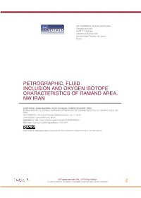 Petrographic, Fluid Inclusion and Oxygen Isotope Characteristics of Ramand Area, Nw Iran