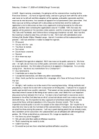 Saturday, October 17, 2020 at 9:30AM (Rough Transcript)