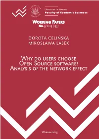 Why Do Users Choose Open Source Software? Analysis of the Network Effect