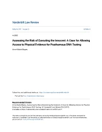 Assessing the Risk of Executing the Innocent: a Case for Allowing Access to Physical Evidence for Posthumous DNA Testing