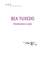 BEA TUXEDO Workstation Guide