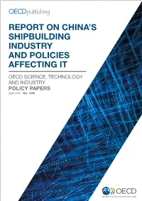 China's Shipbuilding Industry and Policies Affecting It