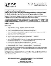 Records Management Advice Internal Review/Investigation of Notorious