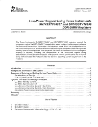 "Low-Power Support Using Texas Instruments SN74SSTV16857 and SN74SSTV16859"