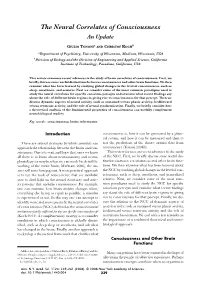 The Neural Correlates of Consciousness an Update