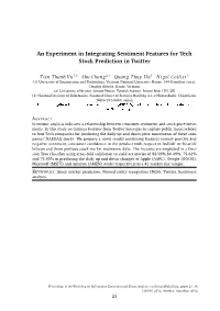 An Experiment in Integrating Sentiment Features for Tech Stock Prediction in Twitter
