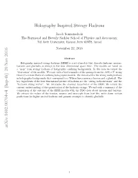 Holography Inspired Stringy Hadrons Arxiv:1602.00704V4 [Hep-Th] 20