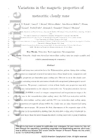 Variations in the Magnetic Properties of Meteoritic Cloudy Zone