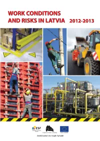 Work Conditions and Risks in Latvia 2012-2013