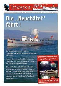 Die „Neuchâtel“ Fährt !