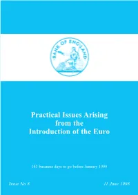 Practical Issues Arising from the Introduction of the Euro