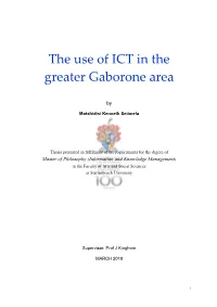 The Use of ICT in the Greater Gaborone Area