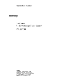 Instruction Manual TMS 109A Socket 7 Microprocessor Support 071-0497-01