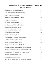Reference Guide to Leveled Books Levels D - J