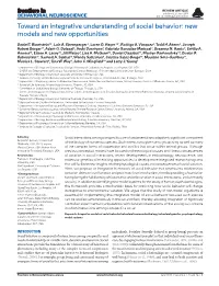 Toward an Integrative Understanding of Social Behavior: New Models and New Opportunities