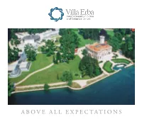 Villa Erba Can You Find All of This Within One Single Location