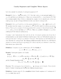 Cauchy Sequences and Complete Metric Spaces