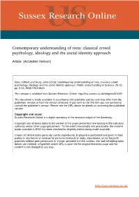 Classical Crowd Psychology, Ideology and the Social Identity Approach