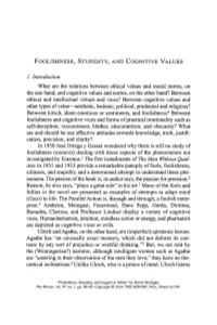 Foolishness, Stupidity, and Cognitive Values 1