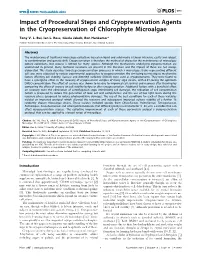 Impact of Procedural Steps and Cryopreservation Agents in the Cryopreservation of Chlorophyte Microalgae
