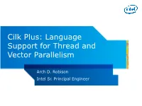 Parallelism in Cilk Plus