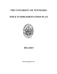 The University of Tennessee Title Vi Implementation Plan 2012-2013