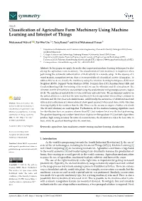 Classification of Agriculture Farm Machinery Using Machine Learning
