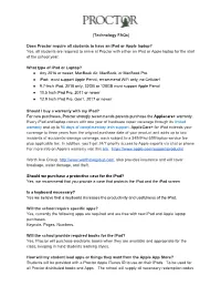 Does Proctor Require All Students to Have an Ipad Or Apple Laptop?