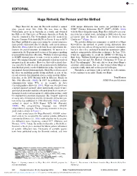 EDITORIAL Hugo Rietveld, the Person and the Method