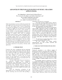 Advances in the Parallelization of Music and Audio Applications