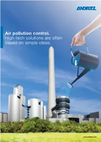Air Pollution Control. High-Tech Solutions Are Often Based on Simple Ideas