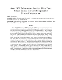 Citizen Science As a Core Component of Research Infrastructure