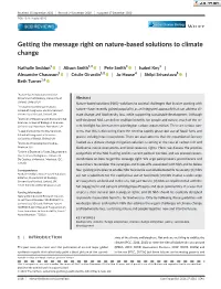 Getting the Message Right on Nature‐Based Solutions to Climate Change
