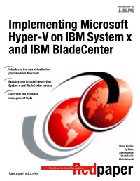 Implementing Microsoft Hyper-V on IBM System X and IBM Bladecenter