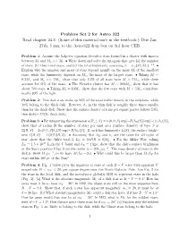 Problem Set 2 for Astro 322 Read Chapter 24.2. (Some of This Material Isn’T in the Textbook.) Due Jan
