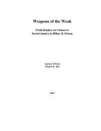 Weapons of the Weak-Field Studies on Claims to Social Justice in Bihar