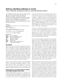 Defence Signalling Pathways in Cereals Pietro Piffanelli, Alessandra Devoto and Paul Schulze-Lefert*