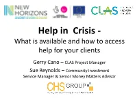 Help in Crisis - What Is Available and How to Access Help for Your Clients
